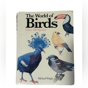 🎉2/$15 ‘THE WORLD OF BIRDS’ BIRD BOOK MICHAEL WRIGHT 2015